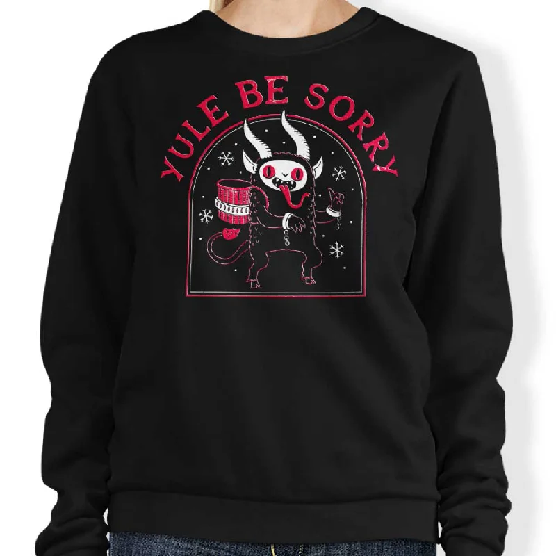 Women's Blouse for HolidayYule Be Sorry - Sweatshirt