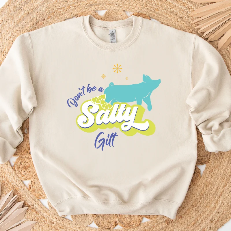 Women's Blouse with FlouncesDon't Be A Salty Gilt Crewneck (S-3XL) - Multiple Colors!