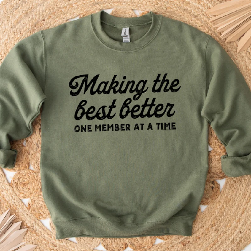 Women's Blouse with Long SleevesMaking The Best Better One Member At A Time Crewneck (S-3XL) - Multiple Colors! Women's Blouse with Long SleevesMaking The Best Better One Member At A Time Crewneck (S-3XL) - Multiple Colors!