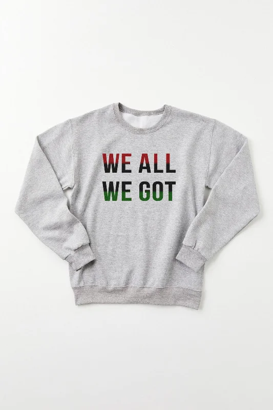Women's Solid BlouseWe All We Got Crewneck