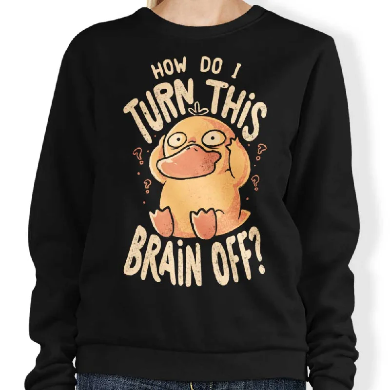 Women's Blouse with SleevelessHow Do I Turn It Off? - Sweatshirt