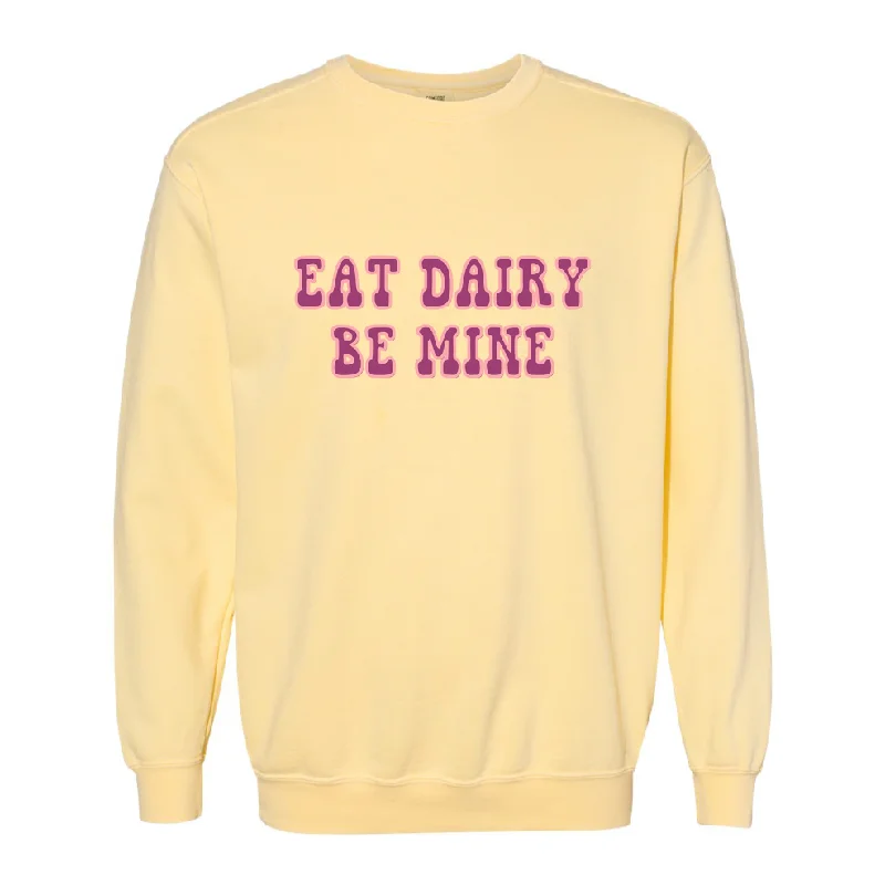 Women's Blouse with V-Shaped HemEat Dairy Be Mine Crewneck (S-3XL) - Multiple Colors!