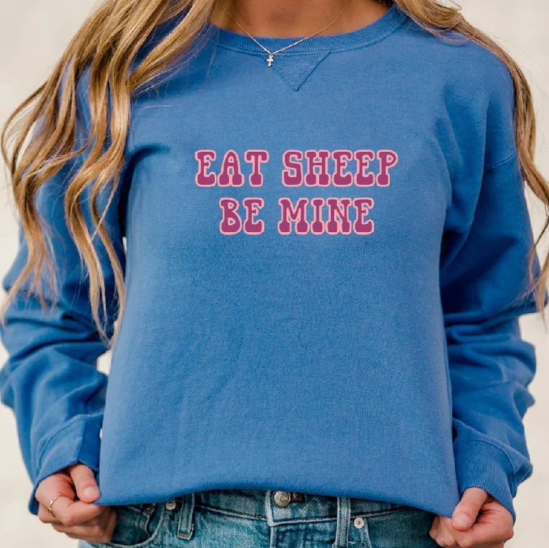 Women's High-Neck BlouseEat Sheep Be Mine Crewneck (S-3XL) - Multiple Colors!