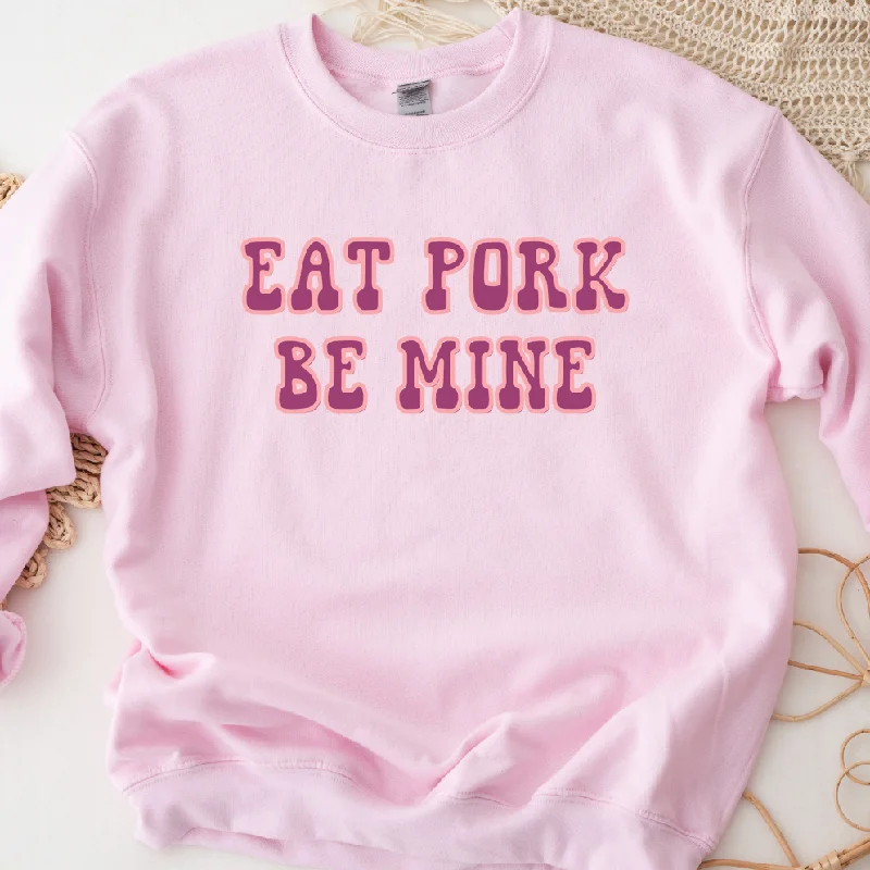Women's Blouse with ButtonsEat Pork Be Mine Crewneck (S-3XL) - Multiple Colors!