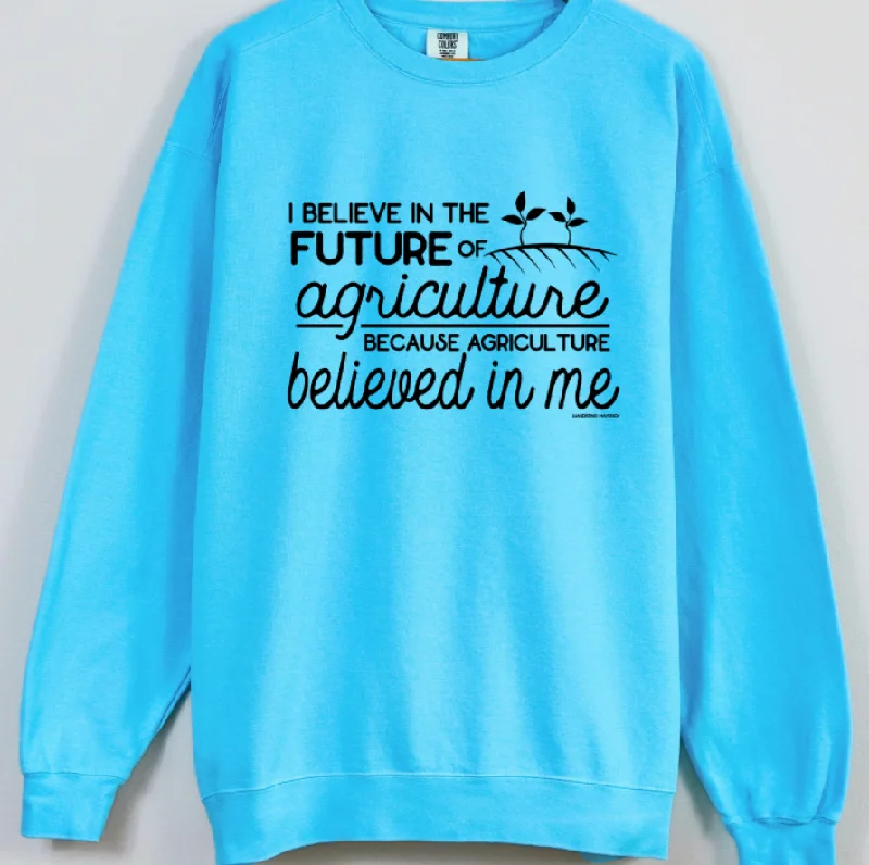 Women's Blouse with Low CollarI Believe In The Future Of Agriculture Because Agriculture Believed In Me Crewneck (S-3XL) - Multiple Colors! Women's Blouse with Low CollarI Believe In The Future Of Agriculture Because Agriculture Believed In Me Crewneck (S-3XL) - Multiple Colors!